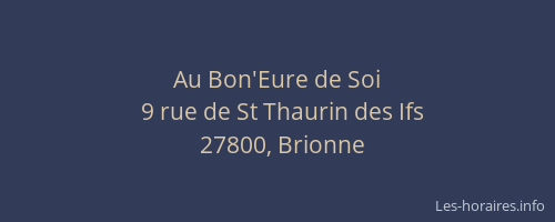 Au Bon'Eure de Soi