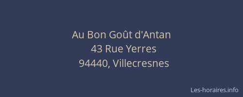 Au Bon Go&ucirc;t d'Antan