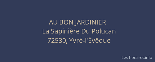 AU BON JARDINIER