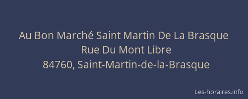 Au Bon Marché Saint Martin De La Brasque