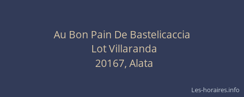Au Bon Pain De Bastelicaccia