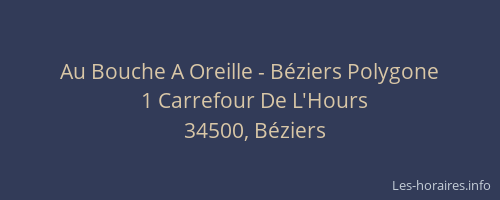 Au Bouche A Oreille - Béziers Polygone