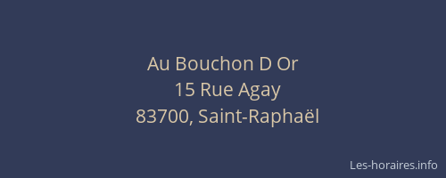 Au Bouchon D Or