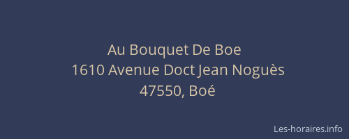Au Bouquet De Boe