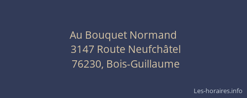 Au Bouquet Normand