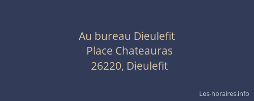 Au bureau Dieulefit