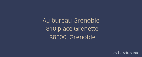 Au bureau Grenoble