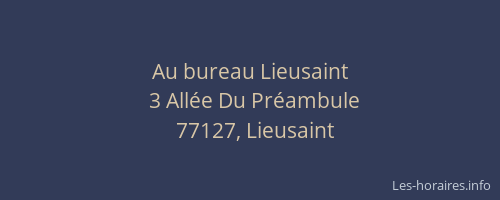 Au bureau Lieusaint