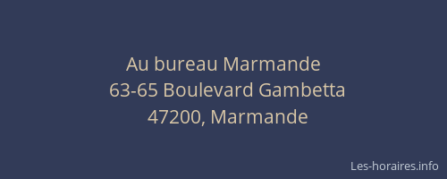 Au bureau Marmande