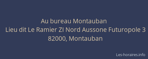 Au bureau Montauban
