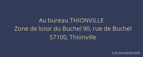Au bureau THIONVILLE