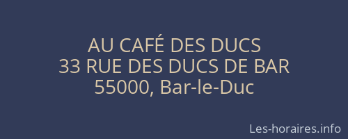 AU CAFÉ DES DUCS