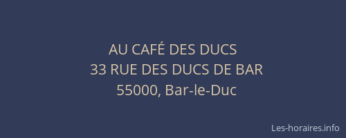 AU CAF&Eacute; DES DUCS