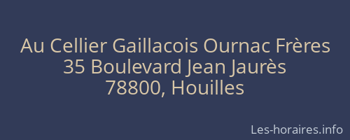 Au Cellier Gaillacois Ournac Frères