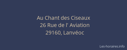 Au Chant des Ciseaux
