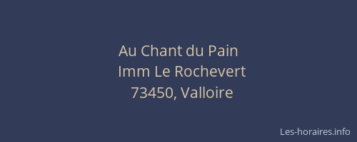 Au Chant du Pain
