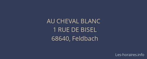 AU CHEVAL BLANC