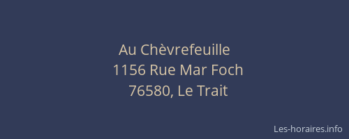 Au Chèvrefeuille