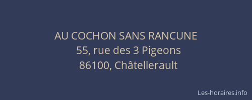 AU COCHON SANS RANCUNE