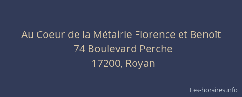 Au Coeur de la Métairie Florence et Benoît