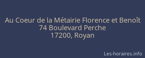 Au Coeur de la Métairie Florence et Benoît