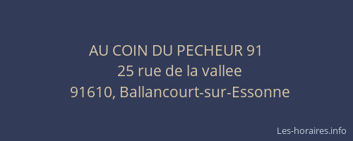 AU COIN DU PECHEUR 91