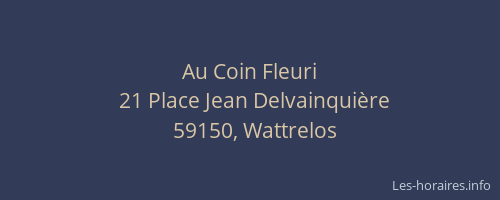 Au Coin Fleuri
