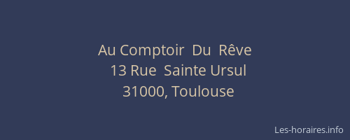 Au Comptoir  Du  Rêve