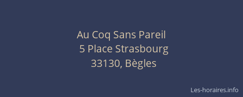 Au Coq Sans Pareil