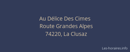 Au D&eacute;lice Des Cimes
