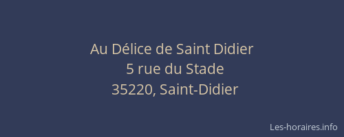Au Délice de Saint Didier