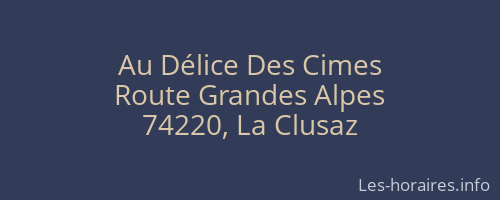 Au Délice Des Cimes
