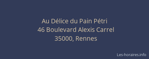 Au Délice du Pain Pétri