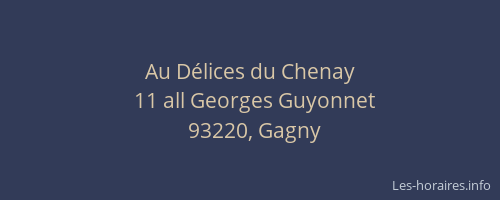 Au Délices du Chenay