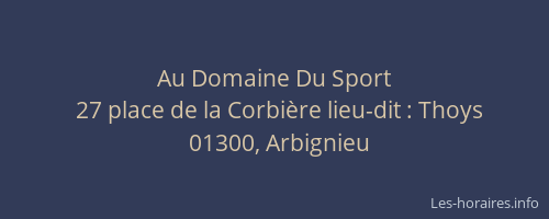 Au Domaine Du Sport