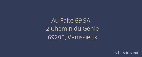 Au Faite 69 SA
