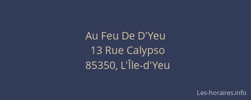 Au Feu De D'Yeu