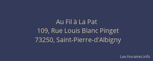 Au Fil &agrave; La Pat