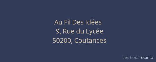 Au Fil Des Id&eacute;es