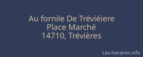 Au fornile De Tréviéiere