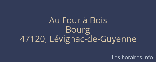 Au Four à Bois