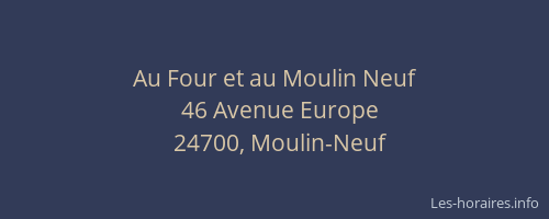 Au Four et au Moulin Neuf