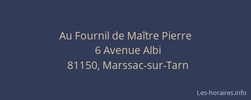 Au Fournil de Ma&icirc;tre Pierre
