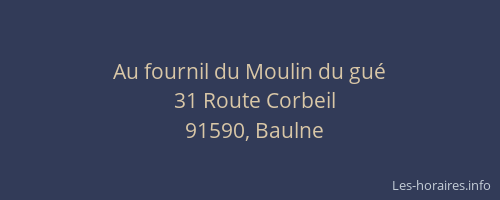Au fournil du Moulin du gué
