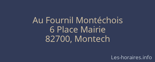 Au Fournil Montéchois