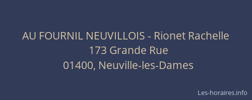 AU FOURNIL NEUVILLOIS - Rionet Rachelle