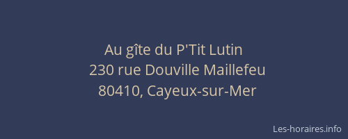 Au g&icirc;te du P'Tit Lutin