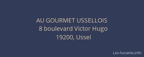 AU GOURMET USSELLOIS