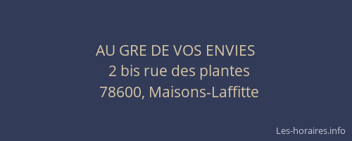 AU GRE DE VOS ENVIES