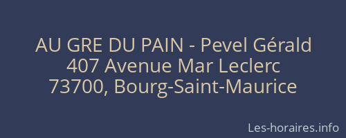 AU GRE DU PAIN - Pevel Gérald